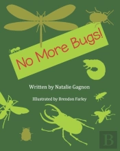 No More Bugs!