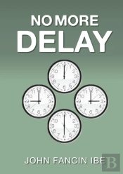 No More Delay