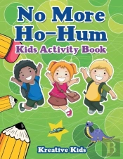 No More Ho-Hum Kids Activity Book