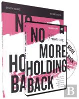 No More Holding Back Study Guide With Dvd
