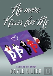 No More Kisses For Me