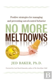 No More Meltdowns