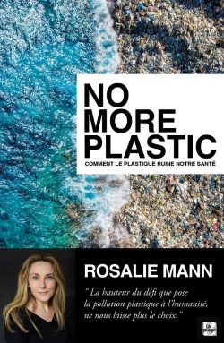 Bertrand.pt - No More Plastic : Comment Le Plastique Ruine Notre Santé
