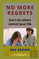 No More Regrets