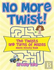 No More Twist!