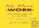 No More Work