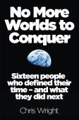 No More Worlds To Conquer