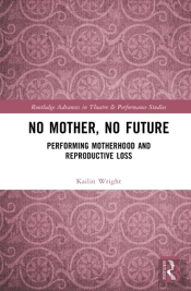 No Mother, No Future