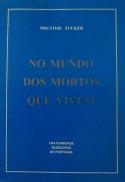 No Mundo dos Mortos que Vivem