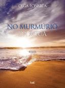 No Murmúrio da Água