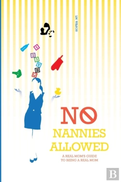 Bertrand.pt - No Nannies Allowed