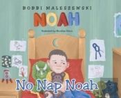 No Nap Noah