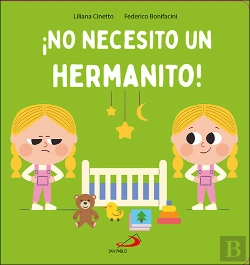 Bertrand.pt - ¡No Necesito Un Hermanito!