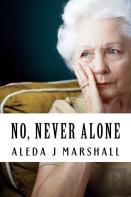 No, Never Alone