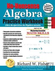 No-Nonsense Algebra Practice Workbook, Bilingual Edition