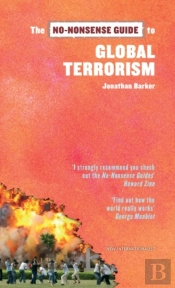 No-Nonsense Guide To Global Terrorism
