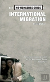 No-Nonsense Guide To International Migration