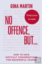 'No Offence, But...'