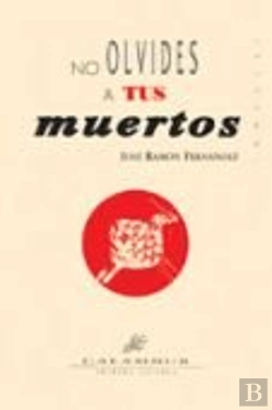 Bertrand.pt - No Olvides A Tus Muertos