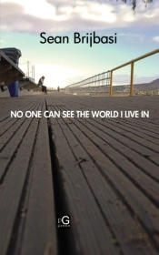 No One Can See The World I Live In