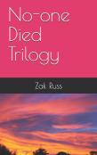 No-One Died Trilogy
