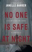 No One Is Safe At Night