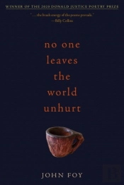 No One Leaves The World Unhurt