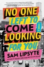 No One Left To Come Looking For You