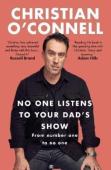No One Listens To Your Dad'S Show