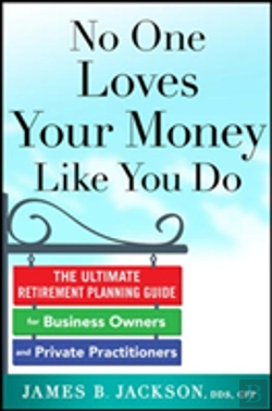 Bertrand.pt - No One Loves Your Money Like You Do: The Ultimate Retirement Planning Guide For Business Owners And Private Practitioners