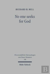 No One Seeks For God