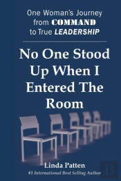 No One Stood Up When I Entered The Room: