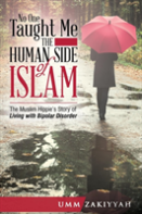 No One Taught Me The Human Side Of Islam