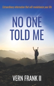 No One Told Me: Extraordinary Informatio