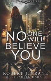No One Will Believe You
