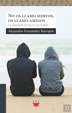 Bertrand.pt - No Os Llamo Siervos, Os Llamo Amigos