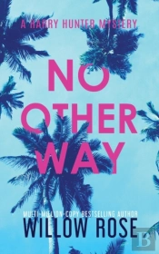 No Other Way