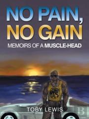 No Pain, No Gain