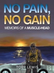 No Pain, No Gain