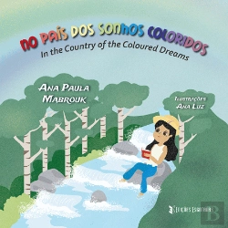 Bertrand.pt - No País dos Sonhos Coloridos | In the Country of the Coloured Dreams