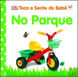 Bertrand.pt - No Parque - Toca e Sente do Bebé