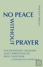 No Peace Without Prayer