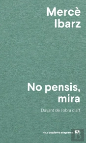 No Pensis, Mira