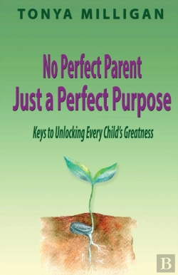Bertrand.pt - No Perfect Parent,  Just A Perfect Purpose