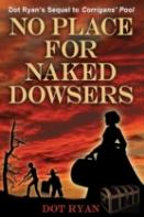 No Place For Naked Dowsers
