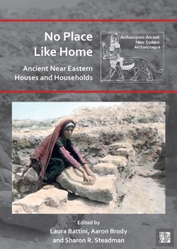 Bertrand.pt - No Place Like Home: Ancient Near Eastern Houses And Households