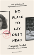 No Place To Lay One'S Head