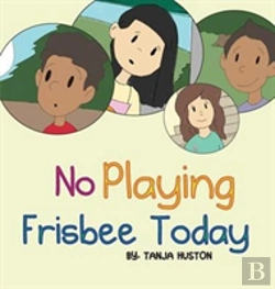 Bertrand.pt - No Playing Frisbee Today