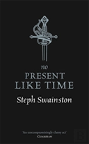 No Present Like Time