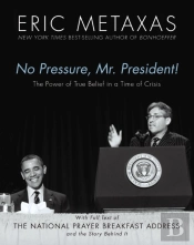 No Pressure, Mr. President! The Power Of True Belief In A Time Of Crisis